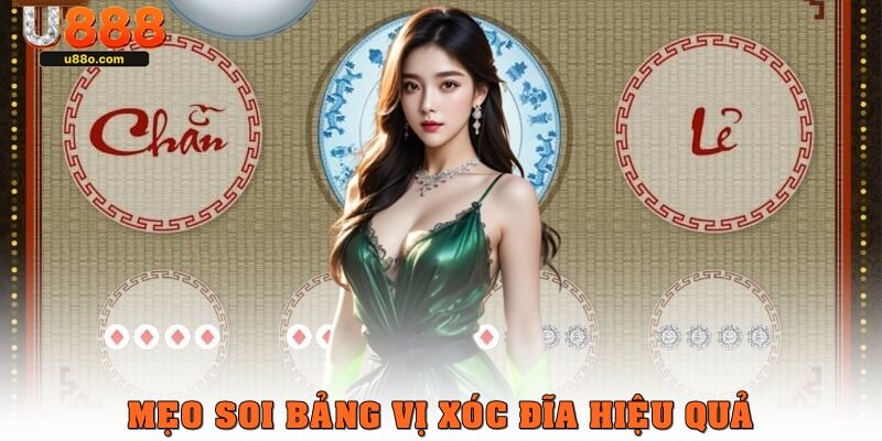 Mẹo soi bảng vị xóc đĩa hiệu quả