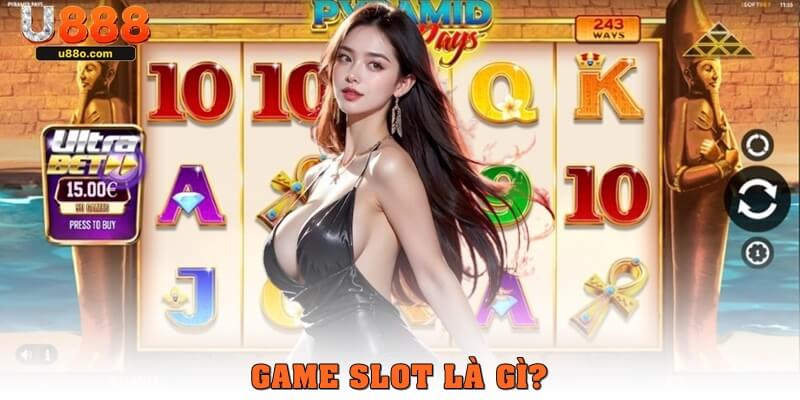 Game slot là gì?