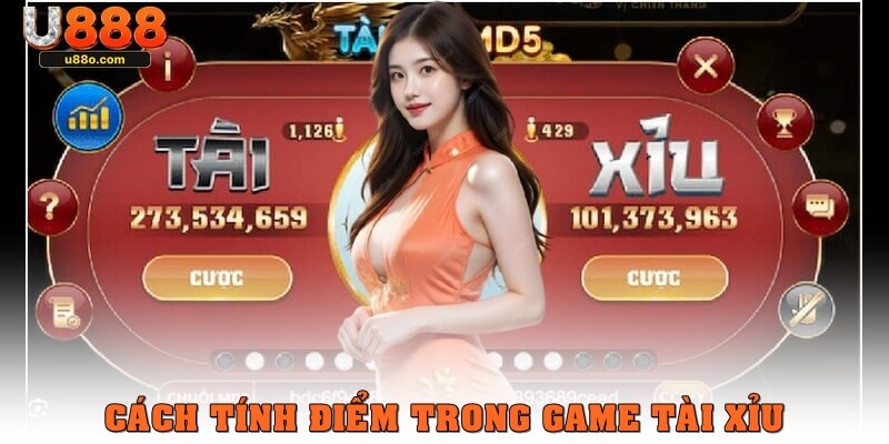 Cách tính điểm đơn giản trong game tài xỉu